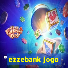 ezzebank jogo